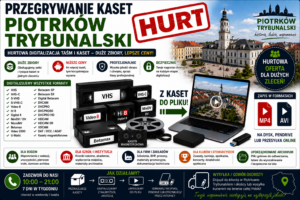 Przegrywanie Kaset Piotrków Trybunalski HURT od 26zł