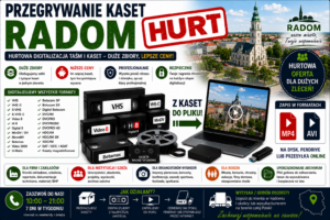 Przegrywanie Kaset Radom HURT