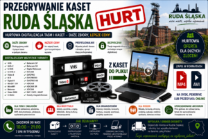 Przegrywanie Kaset Ruda Śląska HURT