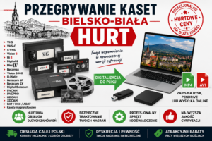 Przegrywanie Kaset Bielsko-Biała HURT