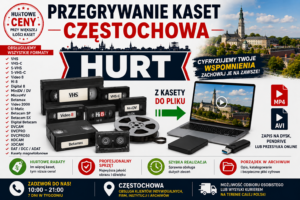 Przegrywanie Kaset Częstochowa HURT